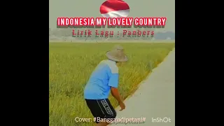 Download INDONESIA MY LOVELY COUNTRY ( PANBERS) COVER : #banggajadipetani# MP3