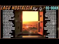 Download Lagu 20 Lagu Nostalgia Indonesia Tahun 80an \u0026 90an Yang Wajib Kamu Dengarkan!
