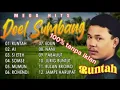 Kumpulan lagu-lagu Sunda terbaik dan Terpopuler yang dibawakan oleh sang maestro DOEL SUMBANG