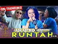 Download Lagu RUNTAH   ADE ASTRID X GERENGSENG TEAM   RICHIRICH
