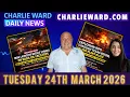 CHARLIE WARD DAILY NEWS WITH CHARLIE WARD DREW DEMI TUESDAY 24TH MARCH 2026