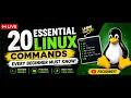 Title LIVE 20 Essential Linux Commands Every Beginner Must Know Linux Terminal Tutorial PSC