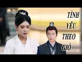 Download Lagu Review Phim: Tình Yêu Theo Gió - Full trọn bộ | Phim cổ trang - Review