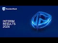Standard Bank Group Interim Results Presentation 2026