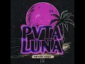 Neton Vega - Pvta Luna 🅴