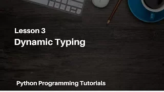 Python Programming Tutorials - 3
