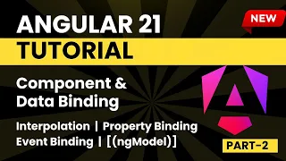 Angular 21 Tutorial for Beginners Component Data Biding Part - 2