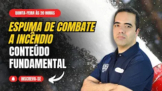 Guia de Espuma para Bombeiros e Brigadistas - Parte 1