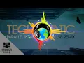 Technimatic - Parallel (ft. Zara Kershaw) (LSB Remix)