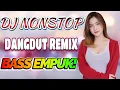 Lagu DJ DANGDUT ENAK NEMANI SAAT SANTAI DJ TERBARU 2025 FULL BASS REMIX