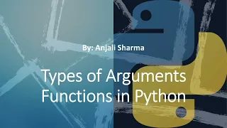6 Types of Arguments Functions in Python Python Lectures