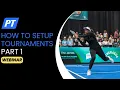 Webinar How To Setup A Tournament Part 1