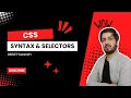 Tutorial CSS Syntax Selectors Explained Beginner-Friendly CSS