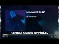 Elmusto - Namussuz (Remix)