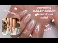 HOW TO hailey bieber GLAZED DONUT nails at HOME