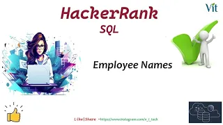 SQL-19 Employee Names HackerRank Solutions vitechtalks HackerRank SQL