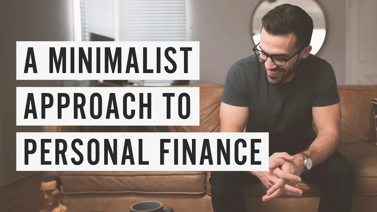 Outline Video A Minimalist Approach to Personal Finance