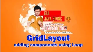 Java SWING - Adding components using loop GridLayout Java SWING AWT GUI Judemy Bangla