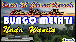 Download BUNGO MELATI OCU NADA WANITA  { Karaoke MP3