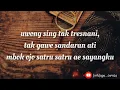 Download Lagu SATRU 2 - Denny Caknan (lirik lagu) II uwong sing tak tresnani,tak gawe sandaran ati