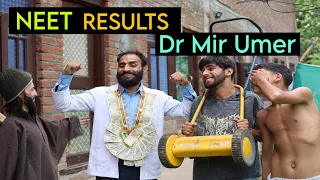 NEET Result Dr Mir Umer Kashmiri Funny Drama
