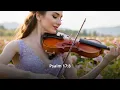Psalm 17: Kept Safe in God's Shadow | Peaceful Violin