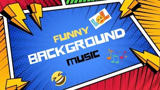 Download Funny Background Music No Copyright 2021 | Funny Music No Copyright 🎧🎸🎵 MP3