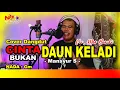 Download Lagu CINTA BUKAN DAUN KELADI - Cover Mas Basuki @NFMusicChannel