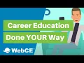 Career Education Done Your Way