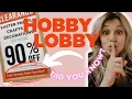 TOP SECRET Money Saving Tips Hobby Lobby DOESN T want YOU to know