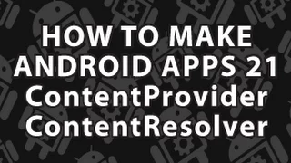 How to Make Android Apps 21