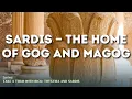Sardis The Home of Gog and Magog