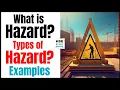 What is Hazard Types of Hazard with Examples hsestudyguide