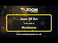 Download Lagu Madonna - Joan Of Arc - Karaoke Version from Zoom Karaoke