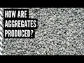 How are Aggregates Produced