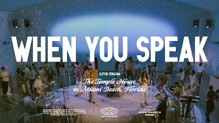 when you speak vous worship live from the temple house 