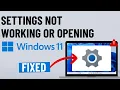 FIXED Windows 11 Settings App Not Opening or Working