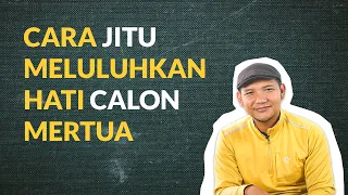 Download TIPS DAN TRIK MELULUHKAN HATI CALON MERTUA MP3