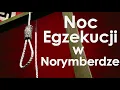 Egzekucje w Norymberdze - incydenty, ostatnie mowy i chwila ciszy