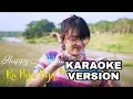 Lagu Happy Asmara-ku puja puja (karaoke)