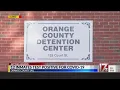 Orange County Jail reports COVID-19 outbreak