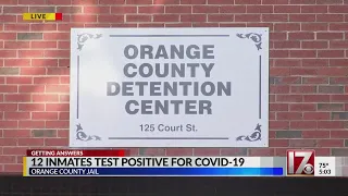 Orange County Jail reports COVID-19 outbreak