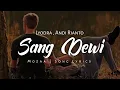 Lyodra,AndiRianto - Sang Dewi | Mozaa | Lyrics