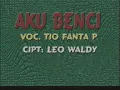 Download Lagu Aku Benci (TIO FANTA) Karya: Leo Waldy