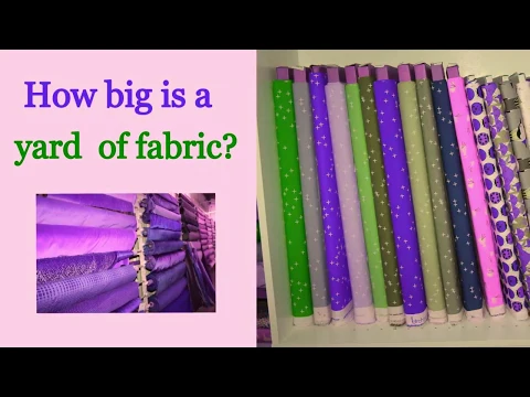 Download MP3 How big is a yard of fabric