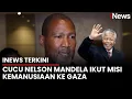 Download Lagu Alasan Cucu Nelson Mandela Berlayar ke Gaza Bawa Misi Kemanusiaan | iNews Terkini (6/9)