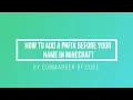 How To Add A Prefix Before Your Name Minecraft Java