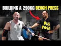 BUILDING A 290KG BENCH PRESS WITH BIG VASA