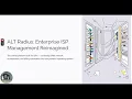 ALT Radius Enterprise ISP Management Reimagined
