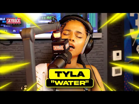 Download MP3 Tyla - Water #SkyrockFM
